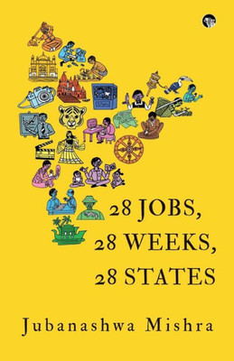 28 Jobs, 28 Weeks, 28 States