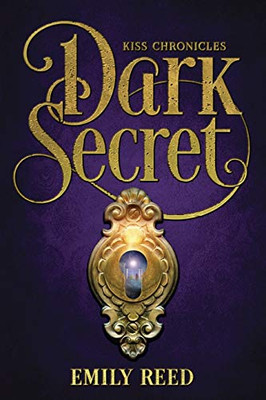 Dark Secret (The Kiss Chronicles)