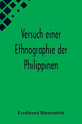 Versuch einer Ethnographie der Philippinen (German Edition)