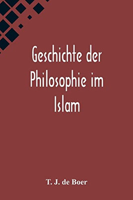 Geschichte der Philosophie im Islam (German Edition)