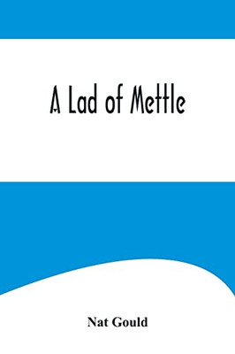 A Lad of Mettle