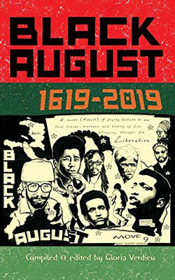 Black August: 1619-2019