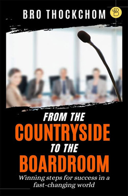 From the Countryside to the Boardroom