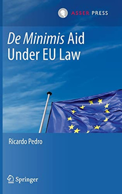 De Minimis Aid Under EU Law