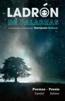 Ladrón de palabras - Ladro di parole (Spanish Edition)