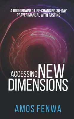 ACCESSING NEW DIMENSIONS