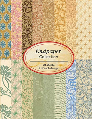 Endpaper Collection: 20 sheets of vintage endpapers for bookbinding and other paper crafting projects (Vintage Paper Books)