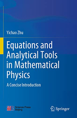 Equations and Analytical Tools in Mathematical Physics: A Concise Introduction