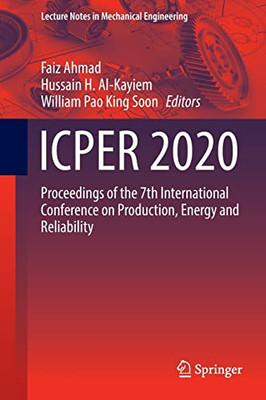 ICPER 2020: Proceedings of the 7th International Conference on Production, Energy and Reliability (Lecture Notes in Mechanical Engineering)