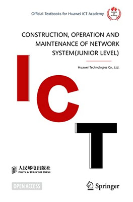 Construction, Operation and Maintenance of Network System(Junior Level)