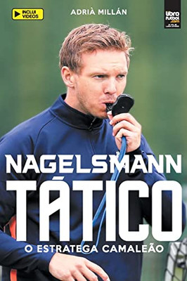 Nagelsmann Tático (Portuguese Edition)