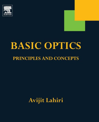 Basic Optics: A Survey Of Concepts