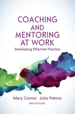 Coaching And Mentoring At Work, 3Rd Edition