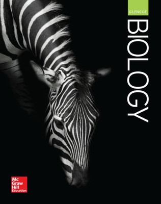 Glencoe Biology, Student Edition (Biology Dynamics Of Life)