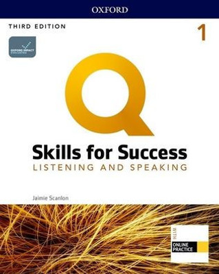 Q Skills For Success Listening & Speaking, 1St Level 3Rd Edition Student Book And Iq Online Access