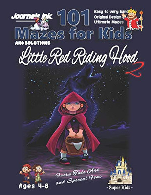 101 Mazes For Kids 2: SUPER KIDZ Book. Children -Ages 4-8 (US Edition). Fairy Tale Little Red Riding Hood Night Sky custom art interior. 101 Puzzles ... (Superkidz - 101 Mazes for Kids Fairytales)