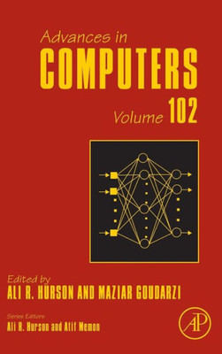 Advances In Computers (Volume 102)