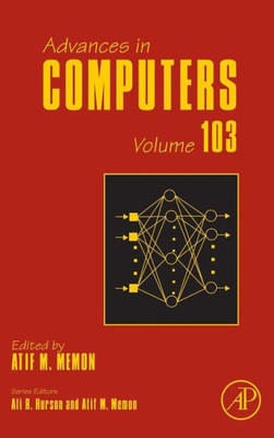 Advances In Computers (Volume 103)