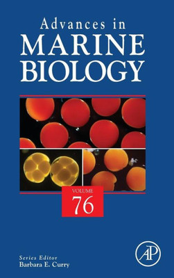 Advances In Marine Biology (Volume 76)