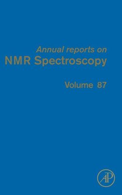 Annual Reports On Nmr Spectroscopy (Volume 87)