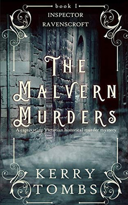 THE MALVERN MURDERS a captivating Victorian historical murder mystery (Inspector Ravenscroft Detective Mysteries)