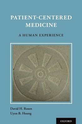 Patient Centered Medicine: A Human Experience