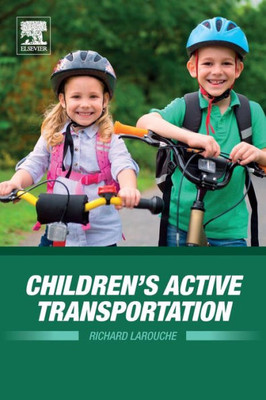 ChildrenS Active Transportation