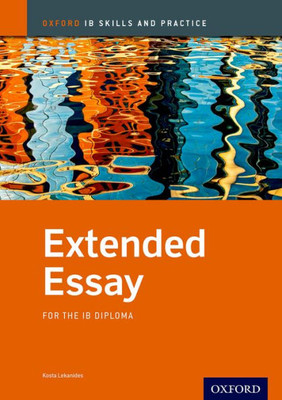 Ib Extended Essay Course Book (Ib Diploma Program)