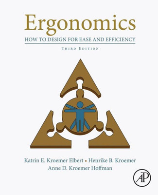 Ergonomics: How To Design For Ease And Efficiency