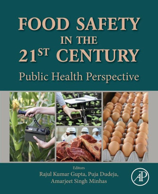 Food Safety In The 21St Century: Public Health Perspective