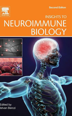 Insights To Neuroimmune Biology