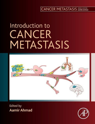 Introduction To Cancer Metastasis