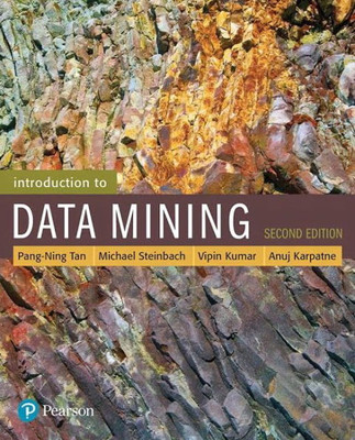 Introduction To Data Mining (2Nd Edition) (What'S New In Computer Science)
