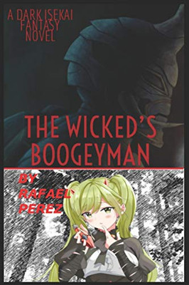 THE WICKED'S BOOGEYMAN (The Wicked's series)