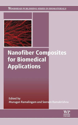 Nanofiber Composites For Biomedical Applications