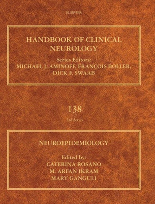 Neuroepidemiology (Volume 138) (Handbook Of Clinical Neurology, Volume 138)