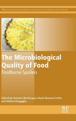 Microbiological Quality Of Food, 1St Edition : Foodborne Spoilers