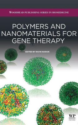 Polymers And Nanomaterials For Gene Therapy