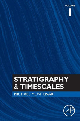 Stratigraphy & Timescales (Volume 1)