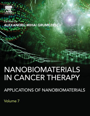 Nanobiomaterials In Cancer Therapy: Applications Of Nanobiomaterials