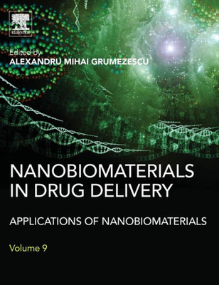 Nanobiomaterials In Drug Delivery: Applications Of Nanobiomaterials