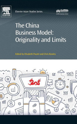 The China Business Model: Originality And Limits