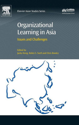 Organizational Learning In Asia: Issues And Challenges