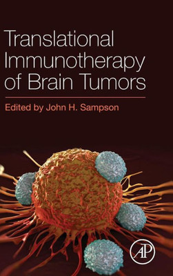 Translational Immunotherapy Of Brain Tumors