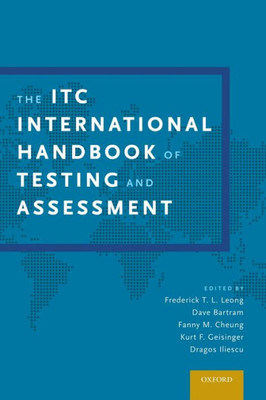 The Itc International Handbook Of Testing And Assessment