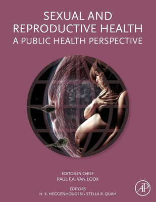 Sexual And Reproductive Health: A Public Health Perspective