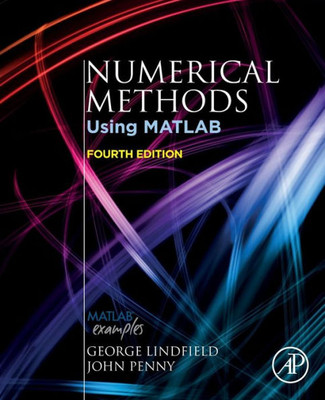 Numerical Methods: Using Matlab