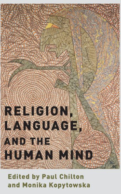 Religion, Language, And The Human Mind