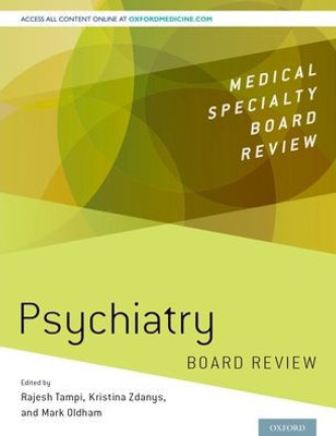 Psychiatry Board Review (Medical Specialty Board Review)