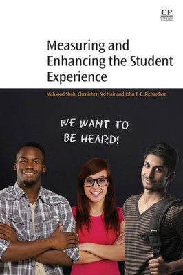 Measuring And Enhancing The Student Experience